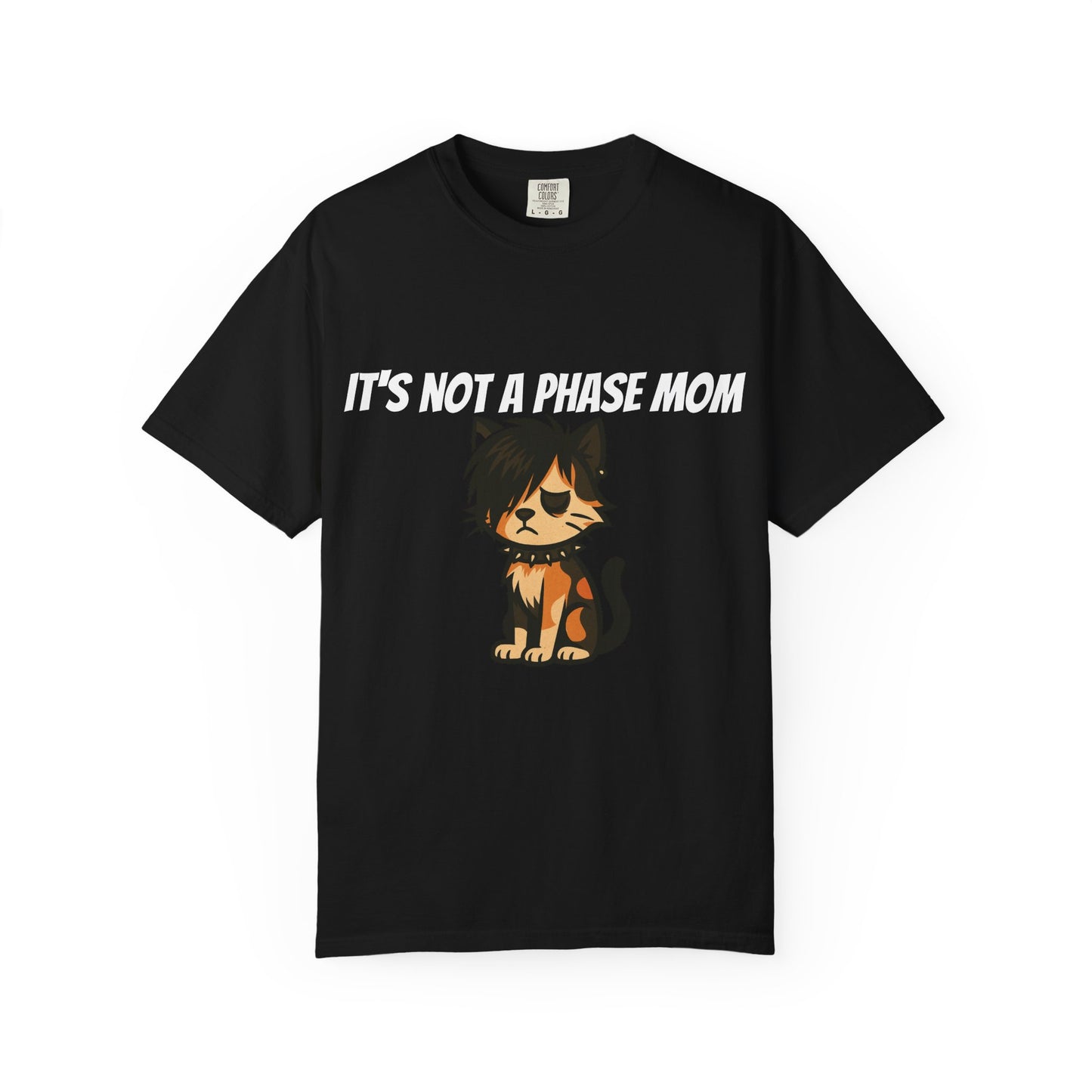 It's Not a Phase Cat shirt