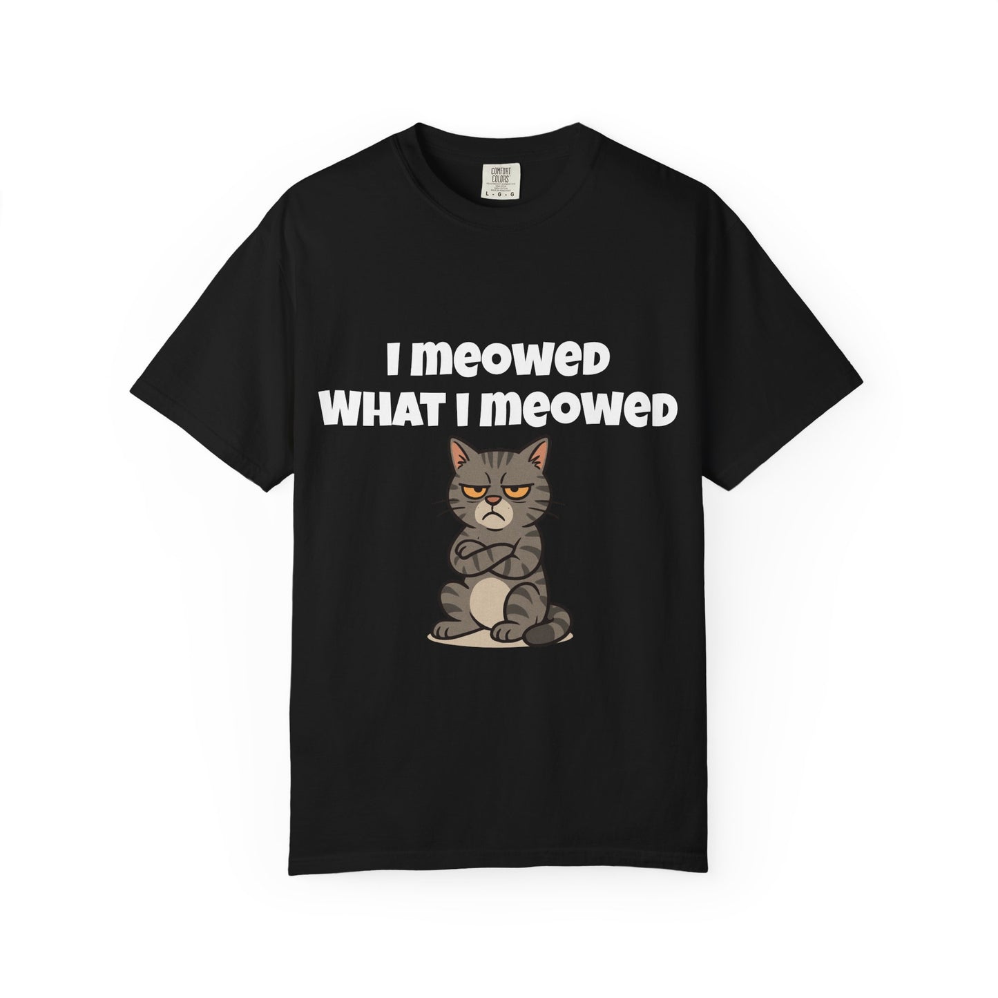 I meowed what I meowed