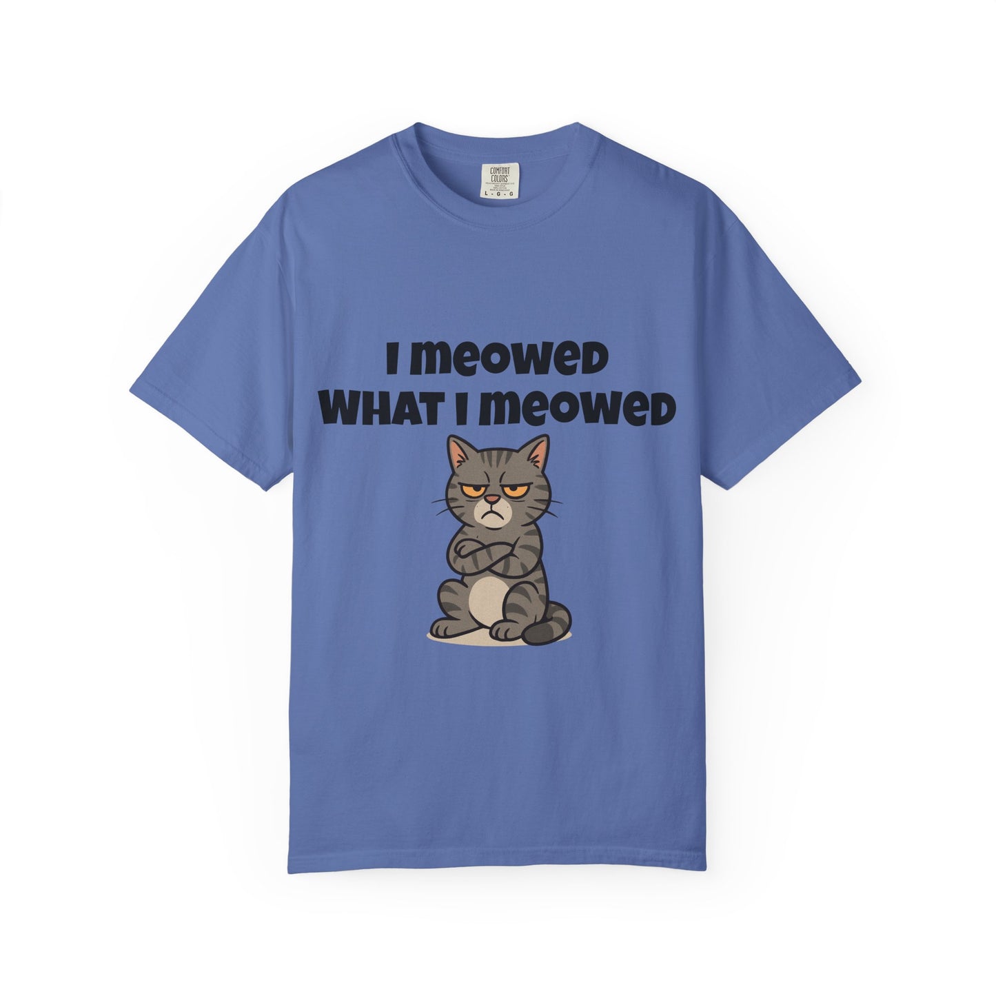 I meowed what I meowed