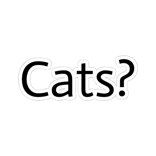 Cats? Sticker