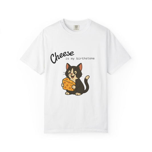 Cheese is my birthstone